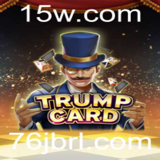 TrumpCard: Explorando as Regras e Estratégias do Jogo